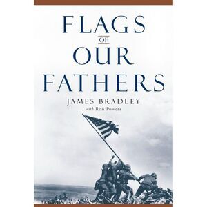 Flags of Our Fathers Hardcover Book by James Bradley